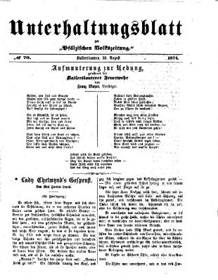 Unterhaltungsblatt zur Pfälzischen Volkszeitung (Pfälzische Volkszeitung) Sonntag 30. August 1874