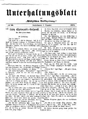 Unterhaltungsblatt zur Pfälzischen Volkszeitung (Pfälzische Volkszeitung) Sonntag 6. Dezember 1874