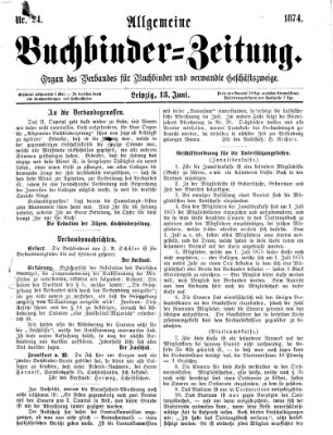 Allgemeine Buchbinderzeitung Samstag 13. Juni 1874