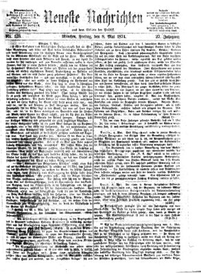 Neueste Nachrichten aus dem Gebiete der Politik (Münchner neueste Nachrichten) Freitag 8. Mai 1874