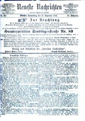 Neueste Nachrichten aus dem Gebiete der Politik (Münchner neueste Nachrichten) Donnerstag 17. Dezember 1874