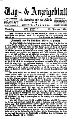 Tag- und Anzeigeblatt für Kempten und das Allgäu Sonntag 11. Januar 1874