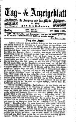 Tag- und Anzeigeblatt für Kempten und das Allgäu Freitag 29. Mai 1874