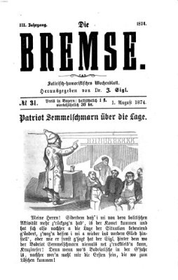 Die Bremse Samstag 1. August 1874