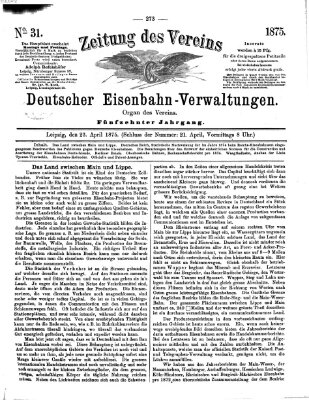 Zeitung des Vereins Deutscher Eisenbahnverwaltungen (Eisenbahn-Zeitung) Freitag 23. April 1875