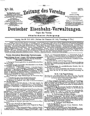 Zeitung des Vereins Deutscher Eisenbahnverwaltungen (Eisenbahn-Zeitung) Donnerstag 29. Juli 1875