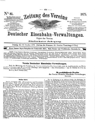 Zeitung des Vereins Deutscher Eisenbahnverwaltungen (Eisenbahn-Zeitung) Freitag 15. Oktober 1875