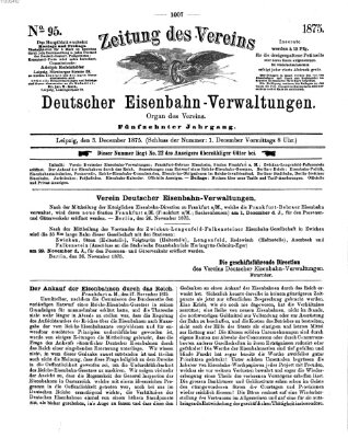 Zeitung des Vereins Deutscher Eisenbahnverwaltungen (Eisenbahn-Zeitung) Freitag 3. Dezember 1875