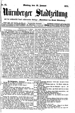 Nürnberger Stadtzeitung (Nürnberger Abendzeitung) Montag 18. Januar 1875