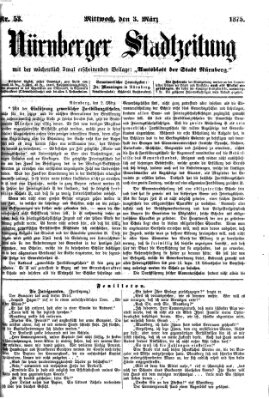 Nürnberger Stadtzeitung (Nürnberger Abendzeitung) Mittwoch 3. März 1875
