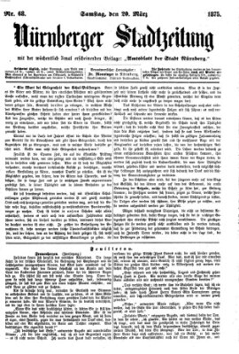 Nürnberger Stadtzeitung (Nürnberger Abendzeitung) Samstag 20. März 1875