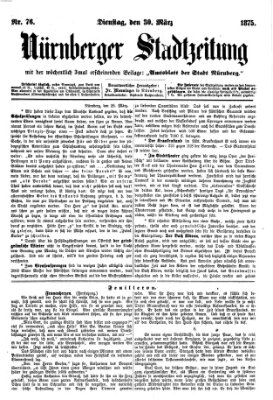 Nürnberger Stadtzeitung (Nürnberger Abendzeitung) Dienstag 30. März 1875