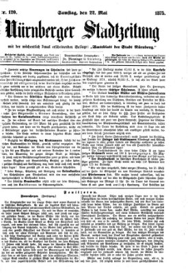 Nürnberger Stadtzeitung (Nürnberger Abendzeitung) Samstag 22. Mai 1875