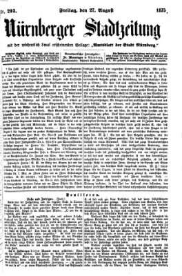 Nürnberger Stadtzeitung (Nürnberger Abendzeitung) Freitag 27. August 1875