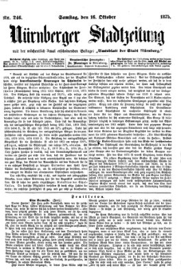 Nürnberger Stadtzeitung (Nürnberger Abendzeitung) Samstag 16. Oktober 1875