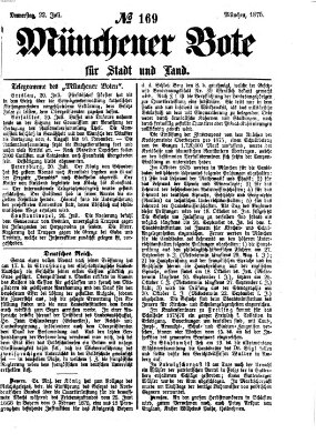 Münchener Bote für Stadt und Land Donnerstag 22. Juli 1875
