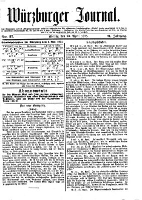 Würzburger Journal Freitag 23. April 1875