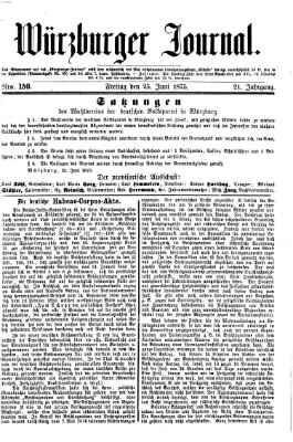 Würzburger Journal Freitag 25. Juni 1875