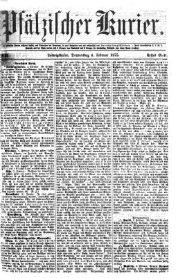 Pfälzischer Kurier Donnerstag 4. Februar 1875