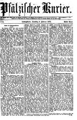 Pfälzischer Kurier Samstag 6. Februar 1875
