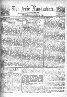 Der freie Landesbote Sonntag 21. Februar 1875