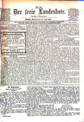 Der freie Landesbote Mittwoch 23. Juni 1875