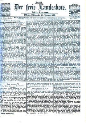 Der freie Landesbote Mittwoch 10. November 1875