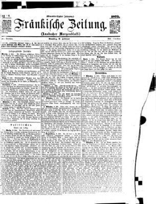 Fränkische Zeitung (Ansbacher Morgenblatt) Samstag 6. Februar 1875