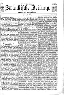 Fränkische Zeitung (Ansbacher Morgenblatt) Freitag 5. März 1875
