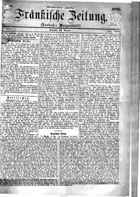 Fränkische Zeitung (Ansbacher Morgenblatt) Samstag 14. August 1875