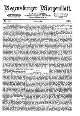 Regensburger Morgenblatt Sonntag 30. Mai 1875