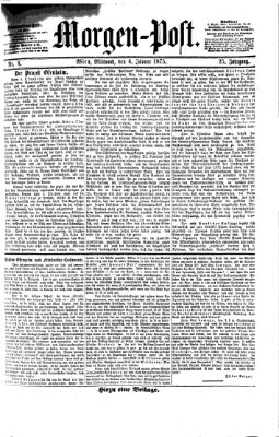 Morgenpost Mittwoch 6. Januar 1875
