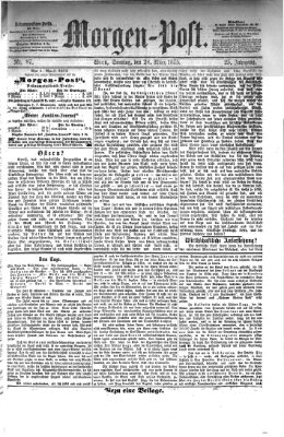 Morgenpost Sonntag 28. März 1875