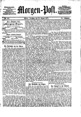 Morgenpost Dienstag 31. August 1875