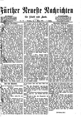 Fürther neueste Nachrichten für Stadt und Land (Fürther Abendzeitung) Dienstag 9. März 1875