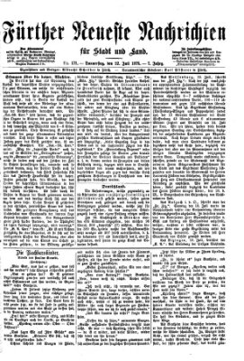 Fürther neueste Nachrichten für Stadt und Land (Fürther Abendzeitung) Donnerstag 22. Juli 1875
