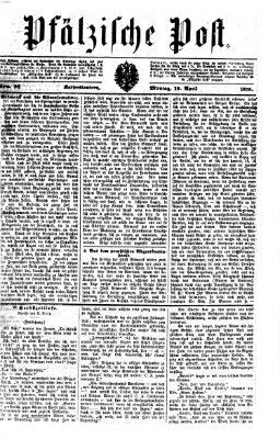 Pfälzische Post Montag 19. April 1875