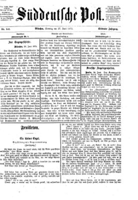 Süddeutsche Post Sonntag 27. Juni 1875