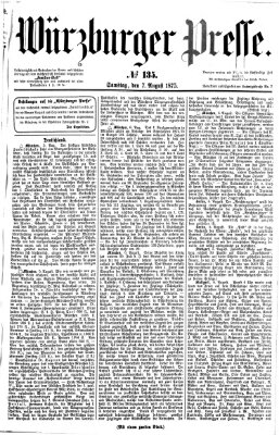 Würzburger Presse Samstag 7. August 1875
