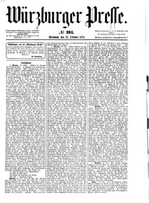 Würzburger Presse Mittwoch 27. Oktober 1875