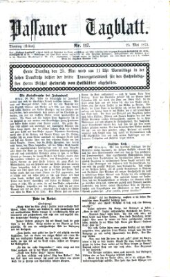 Passauer Tagblatt Dienstag 25. Mai 1875