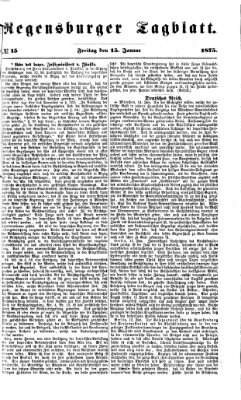 Regensburger Tagblatt Freitag 15. Januar 1875