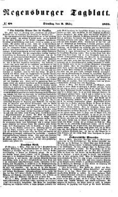 Regensburger Tagblatt Dienstag 9. März 1875