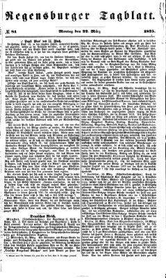 Regensburger Tagblatt Montag 22. März 1875