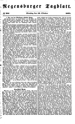 Regensburger Tagblatt Dienstag 12. Oktober 1875