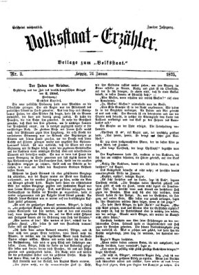Volksstaat-Erzähler (Der Volksstaat) Sonntag 24. Januar 1875