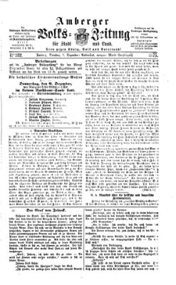 Amberger Volks-Zeitung für Stadt und Land Dienstag 7. Dezember 1875