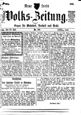 Neue freie Volks-Zeitung Dienstag 27. Juli 1875