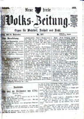 Neue freie Volks-Zeitung Dienstag 14. September 1875