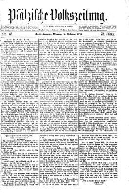 Pfälzische Volkszeitung Montag 15. Februar 1875